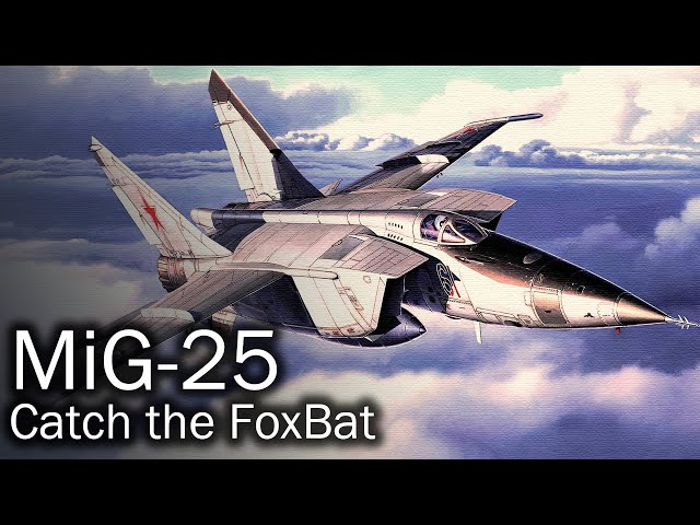 MiG-25 – the king of interceptors