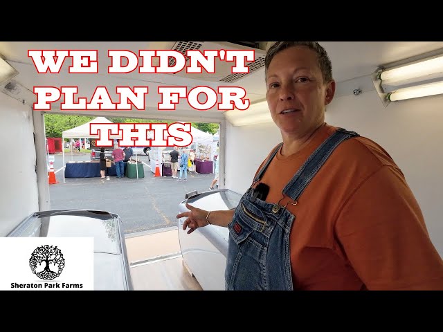 The Hard TRUTH About Our Farmer's Market Setup