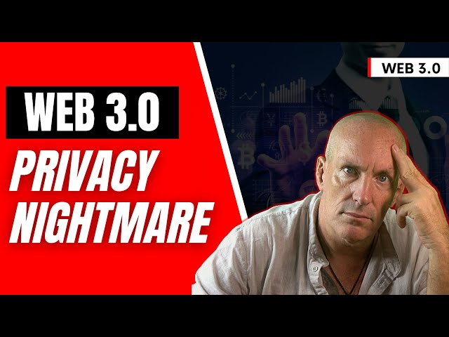 Web 3.0: Will The "Next" Internet Kill Privacy Forever?