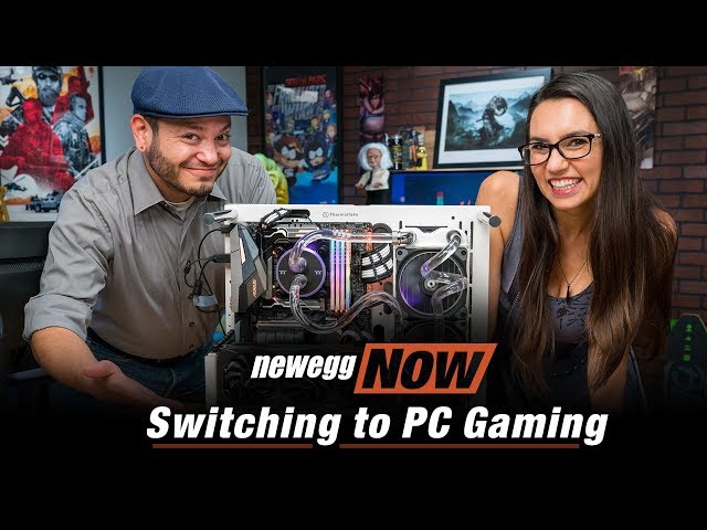 Newegg Now: Switching to PC Gaming