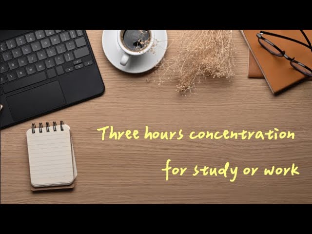 Three hours music for reading | studying | working | reducing stress