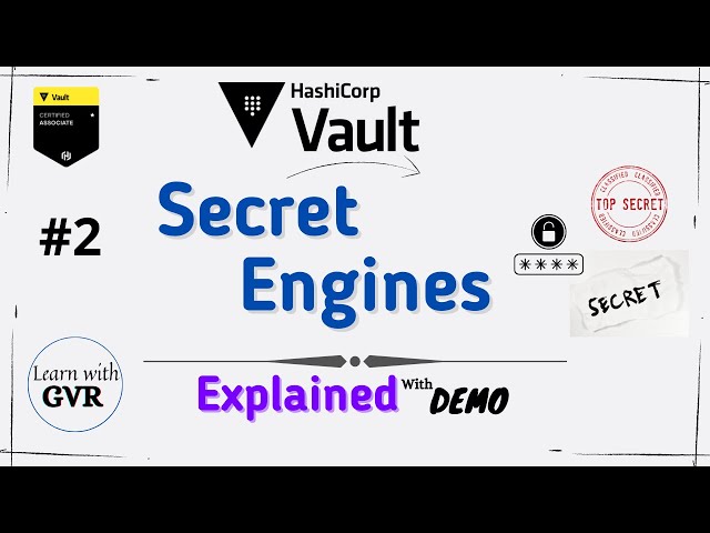 Hashicorp Vault -  Secret Engines - #2