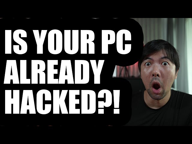 How to tell if your PC is hacked?!