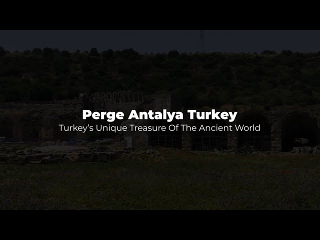 Turkey’s Ancient City Ruins Of Perge