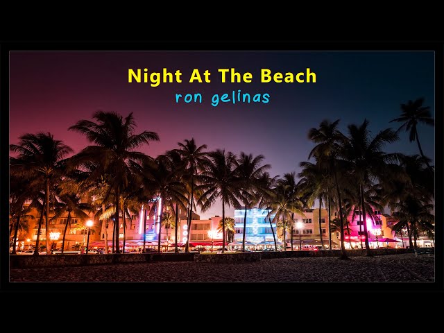 Ron Gelinas - Night At The Beach - Royalty Free Tropical House [OFFICIAL VIDEO]