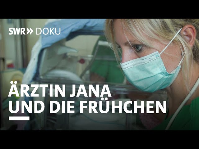 Babys kämpfen sich ins Leben - Ärztin Jana und die Frühchen | SWR Doku