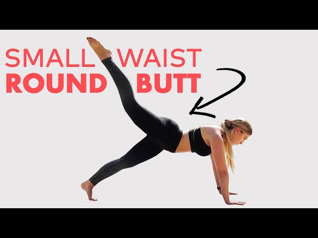 Small Waist, Round Butt Workout | No equipment!