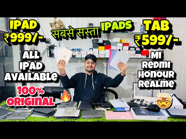 Cheapest iPad Market in delhi | Second Hand iPad, Tab | Wholesale/ retail | 100% Original | EMI |