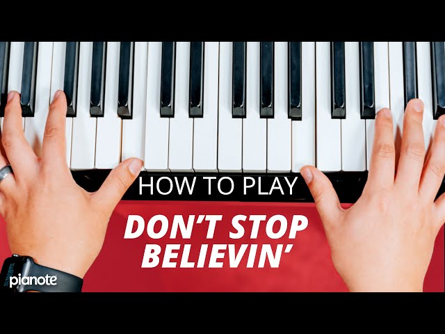 How to Play "Don't Stop Believin" by Journey (Piano Lesson + sheet music)