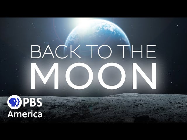 Back to the Moon FULL SPECIAL | NOVA | PBS America