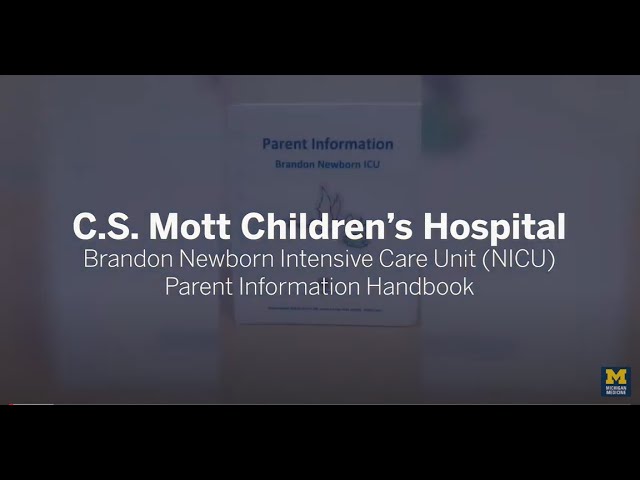 NICU Parent Information Handbook Walk-through at C.S. Mott Children's Hospital