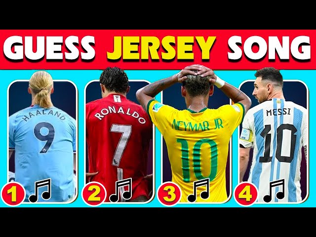 (FULL) Guess The Football Player by Jersey Shirt Songs|Ronaldo, Messi, Neymar,.....Football Quiz