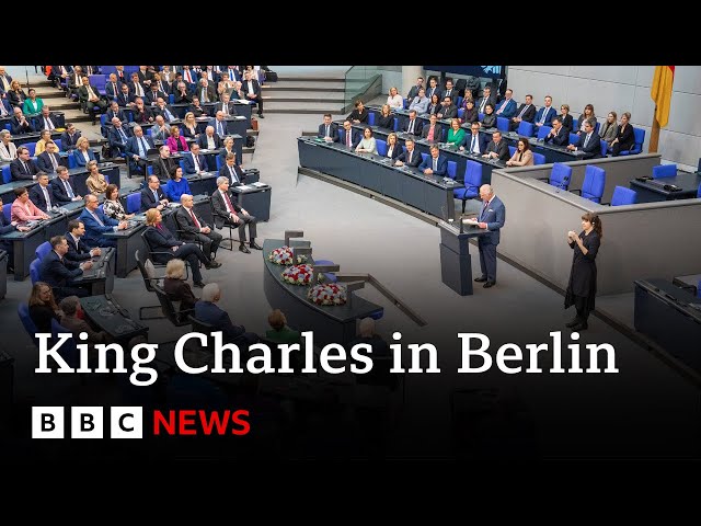 King Charles celebrates UK-Germany ties in historic address to Bundestag - BBC News
