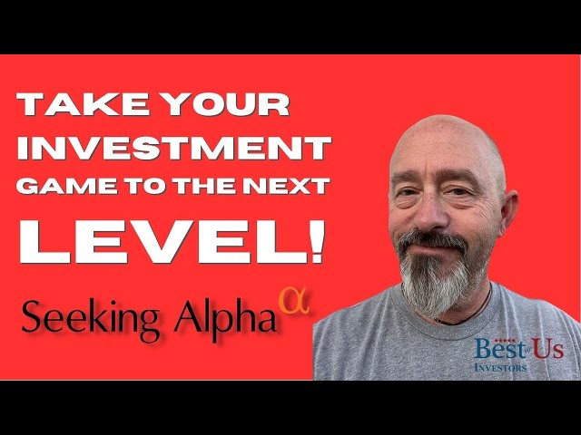 Take Your Investment, Stock and MACRO Analysis to the Next Level | #seekingalpha