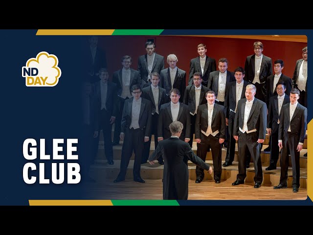 “The Power of Song” – Notre Dame Glee Club: A Notre Dame Day Story