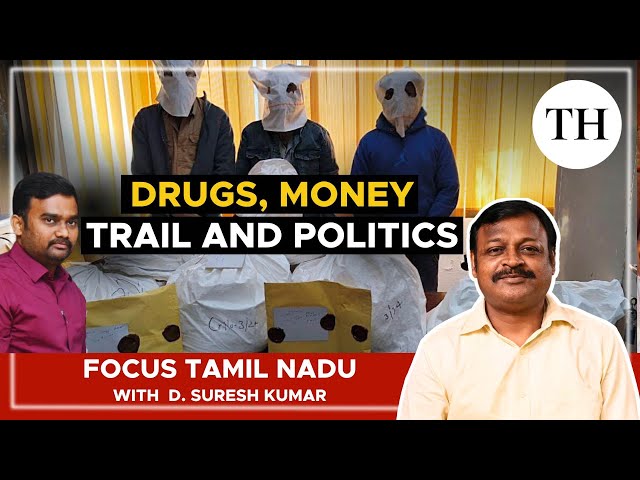 Drugs, money trail and politics: The Jaffer Sadiq case | Focus Tamil Nadu