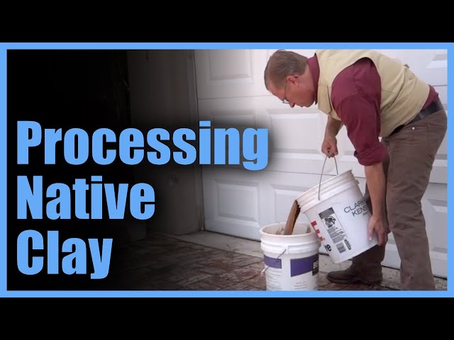 Processing Native Clay - Presentation From the 2014 Southwest Kiln Conference by Andy Ward