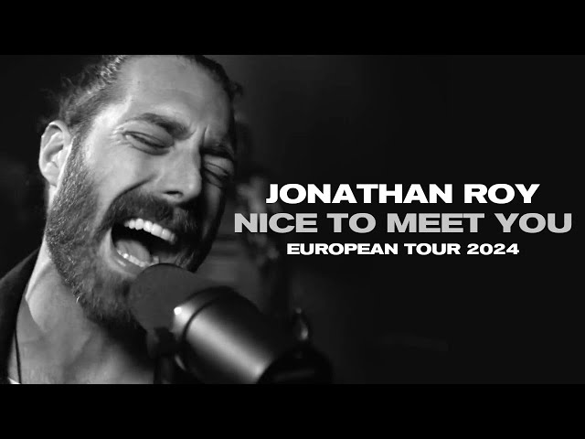 Nice To Meet You European Tour 2024