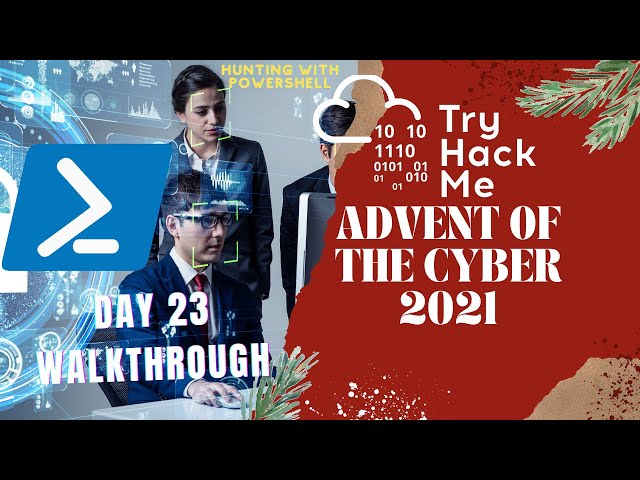 TryHackMe | Advent of Cyber - 2021 DAY 23 |(Learn Powershell NOW!) PowershELlF Magic