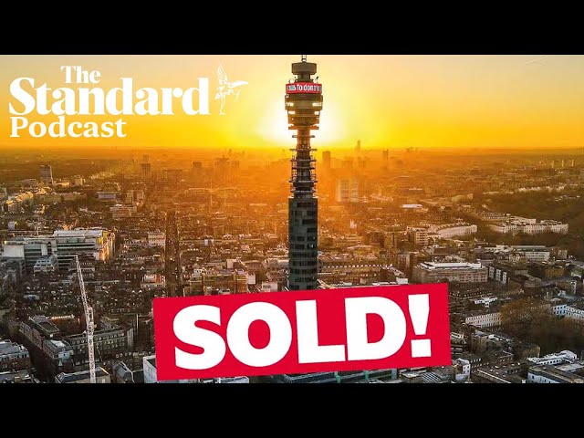 London’s BT Tower is to be a hotel after £275m deal ...The Standard Podcast