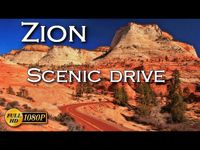 Zion National Park - Scenic Drive - Utah USA  HD - 2017