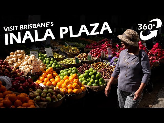 Visit one of Brisbane's Multicultural Gems | INALA PLAZA 360° Immersive experience