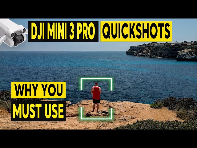 DJI Mini 3 Pro QUICKSHOTS - WHY YOU SHOULD USE THEM!
