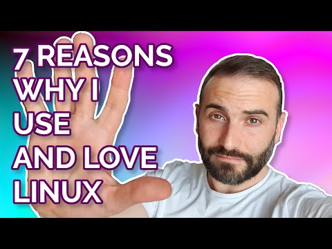 7 Reasons Why I use and Love Linux