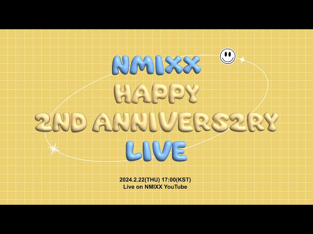 NMIXX HAPPY 2ND ANNIVERS2RY LIVE