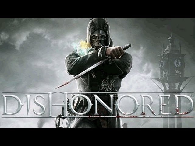 Dishonored (Mission 1) : Perfect Run