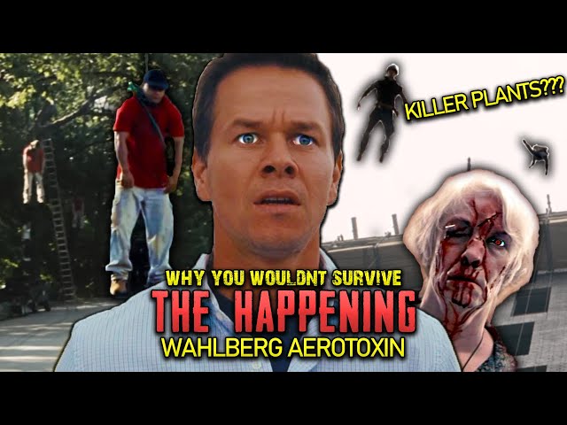 Why You Wouldn't Survive the Happening's Wahlberg Aerotoxin (KILLER TREES)