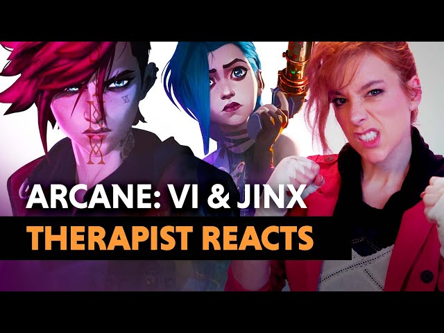 The Psychology of Arcane: Vi and Jinx — Therapist Reacts!