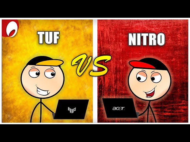 Asus Tuf Gamers vs Acer Nitro Gamers