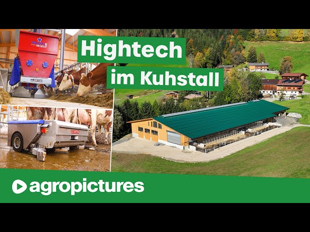 Hightech Kuhstall in Tirol | Hetwin Fütterungsroboter, Einstreuroboter und Entmistungsroboter