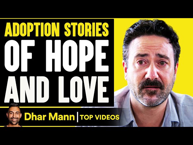 Adoption Stories of Hope and Love! | Dhar Mann
