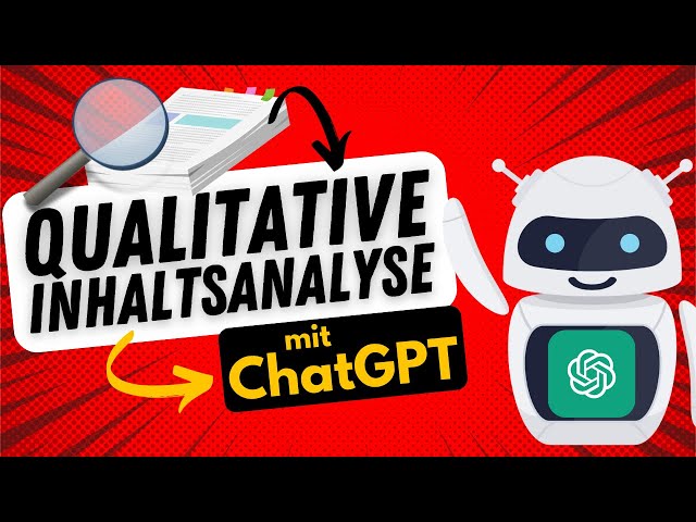 Qualitative Inhaltsanalyse mit ChatGPT (extrem zeitsparend) 🔎🤖