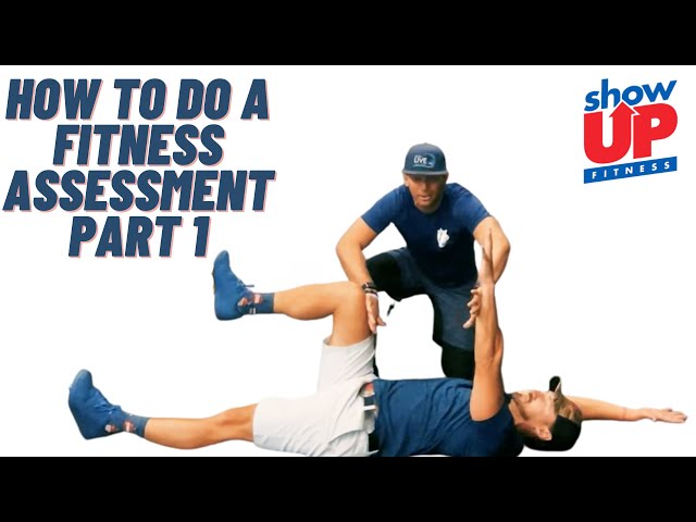 How to do a FITNESS ASSESSMENT PT 1 | PAR-Q RESTING MEASUREMENTS MOVEMENT SCREENS | Show Up Fitness
