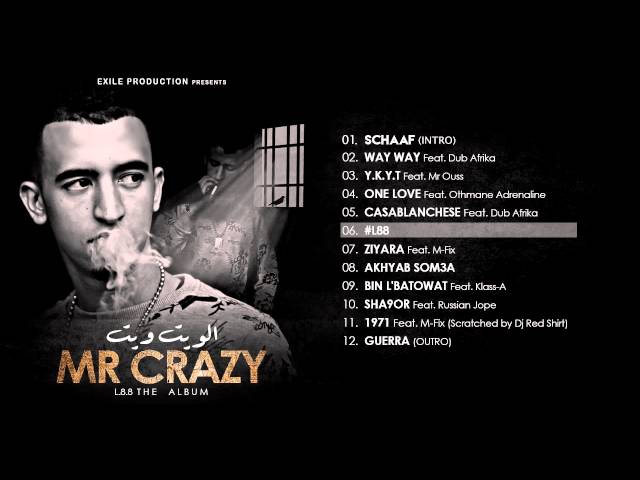 06. MR CRAZY - L88 - [ ALBUM L88 2015 ]