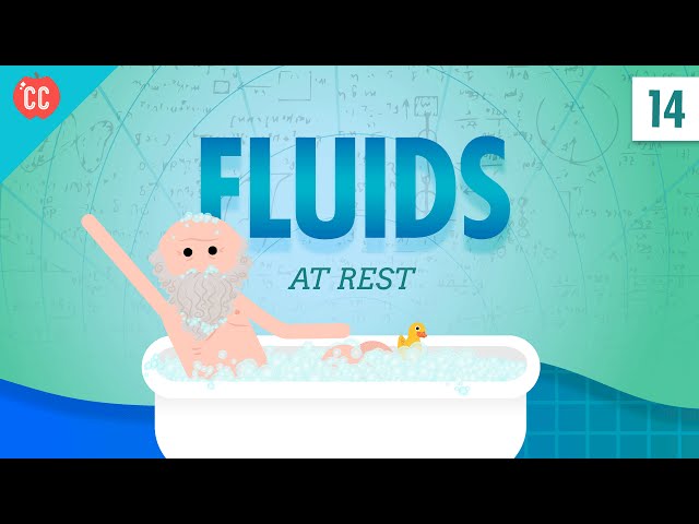 Fluids at Rest: Crash Course Physics #14