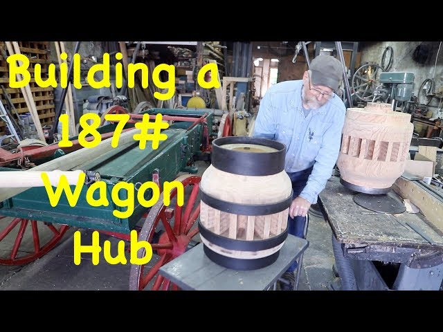 New 187lb. Wagon Hub From Scratch | Engels Wheelwright