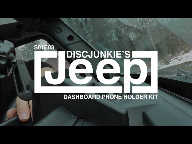 DISCJUNKIE'S JEEP | S01E03: Dashboard Phone Holder Kit