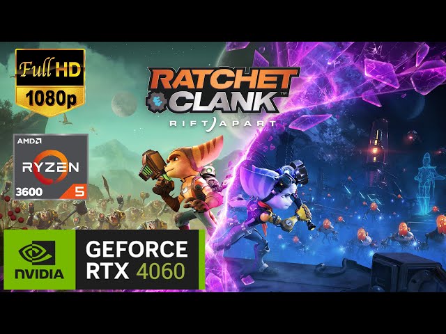 Ratchet & Clank: Rift Apart RTX4060 Test FPS