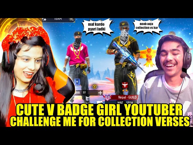 Random worldchat v badge girl youtuber challenge me for collection verses😱 Garena free fire