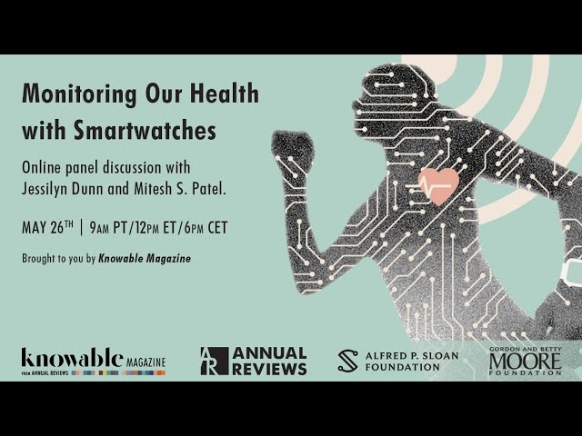 Monitoring Our Health With Smartwatches