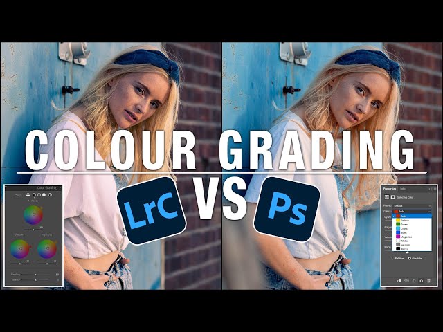 Colour Grading Photography - Lightroom VS Photoshop