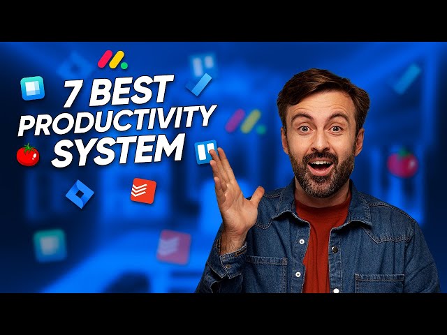 7 Best Productivity System of 2024