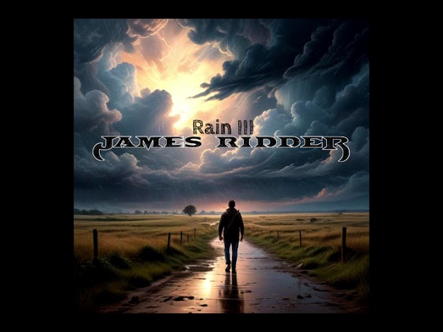 James Ridder  -  Rain III