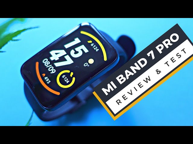 Xiaomi Smart Band 7 Pro: Not a Fitness Tracker, but almost a Smart Watch?