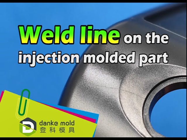 Weld lines on the injection molded part