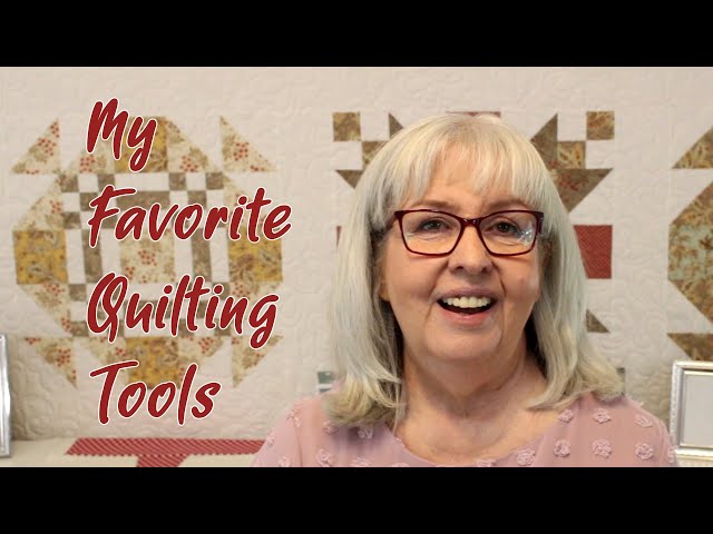 My Favorite Quilting Tools That Experienced Quilters Don't Know About